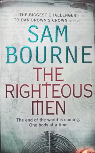 The Righteous Men By Sam Bourne