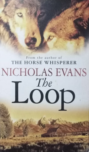 The Loop By Nicholas Evans