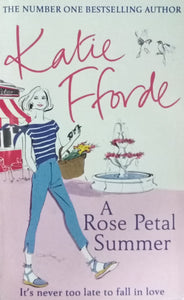 A Rose Petal Summer By Katie Fforte