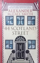 Load image into Gallery viewer, 44 Scotland Street by Alexander McCall Smith