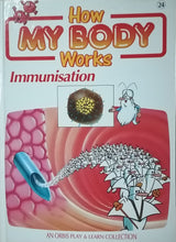 Load image into Gallery viewer, How My Body Works Immunisation