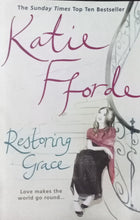 Load image into Gallery viewer, Restoring Grace By Katie Fforde
