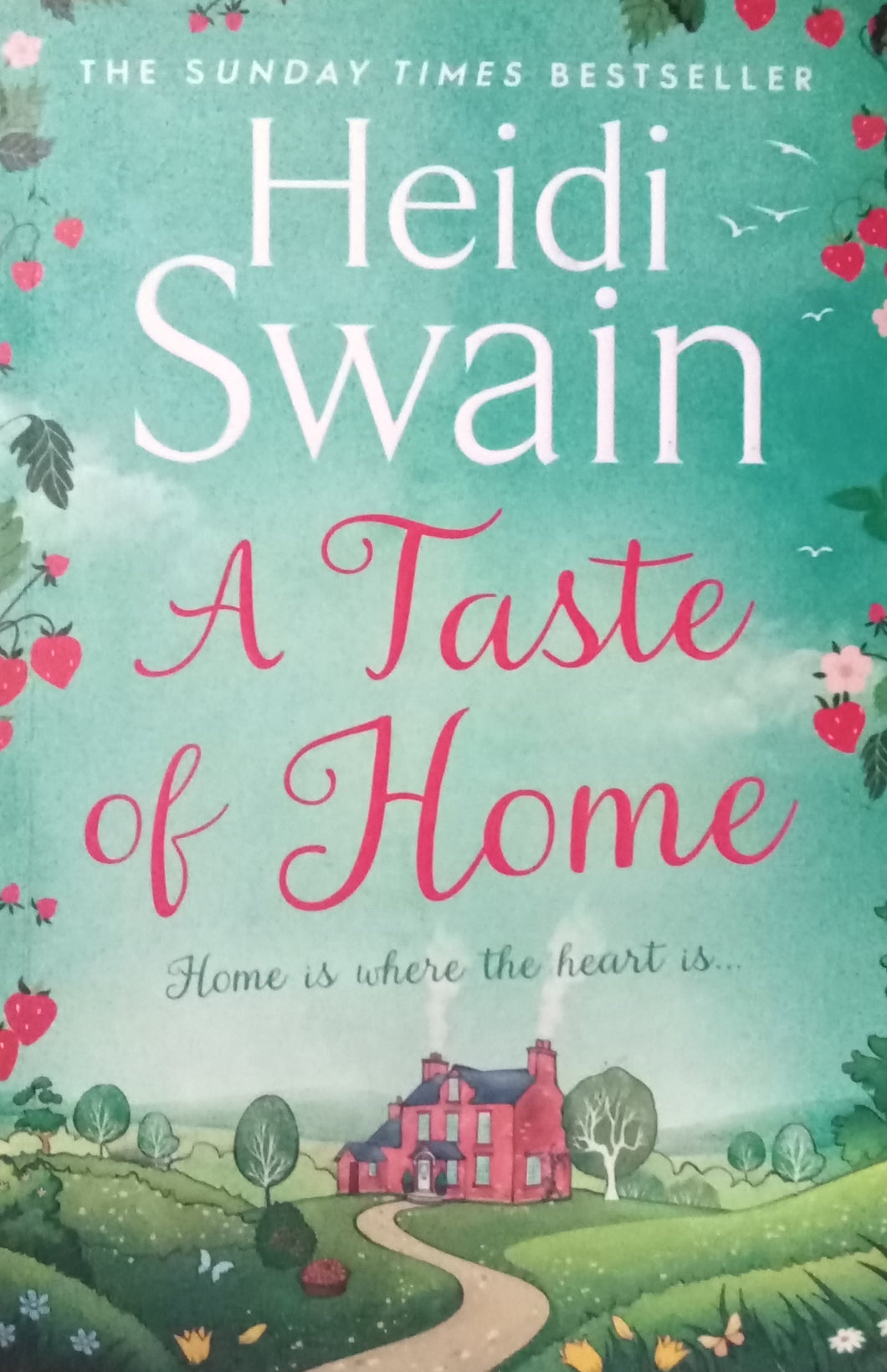 A Taste Of Home By Heidi Swain