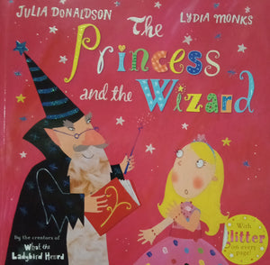 The Princess And The Wizard by Julia Donaldson WS
