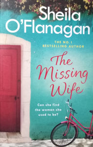 The Missing Wife By Sheila O'Flanagan