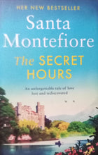 Load image into Gallery viewer, The Secret Hours By Santa Montefiore