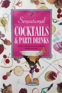 Sensational Cocktails & Party Drinks