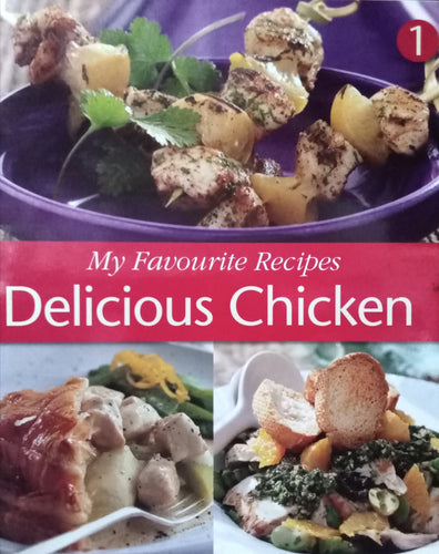 My Favorite Recipes Delicious Chicken