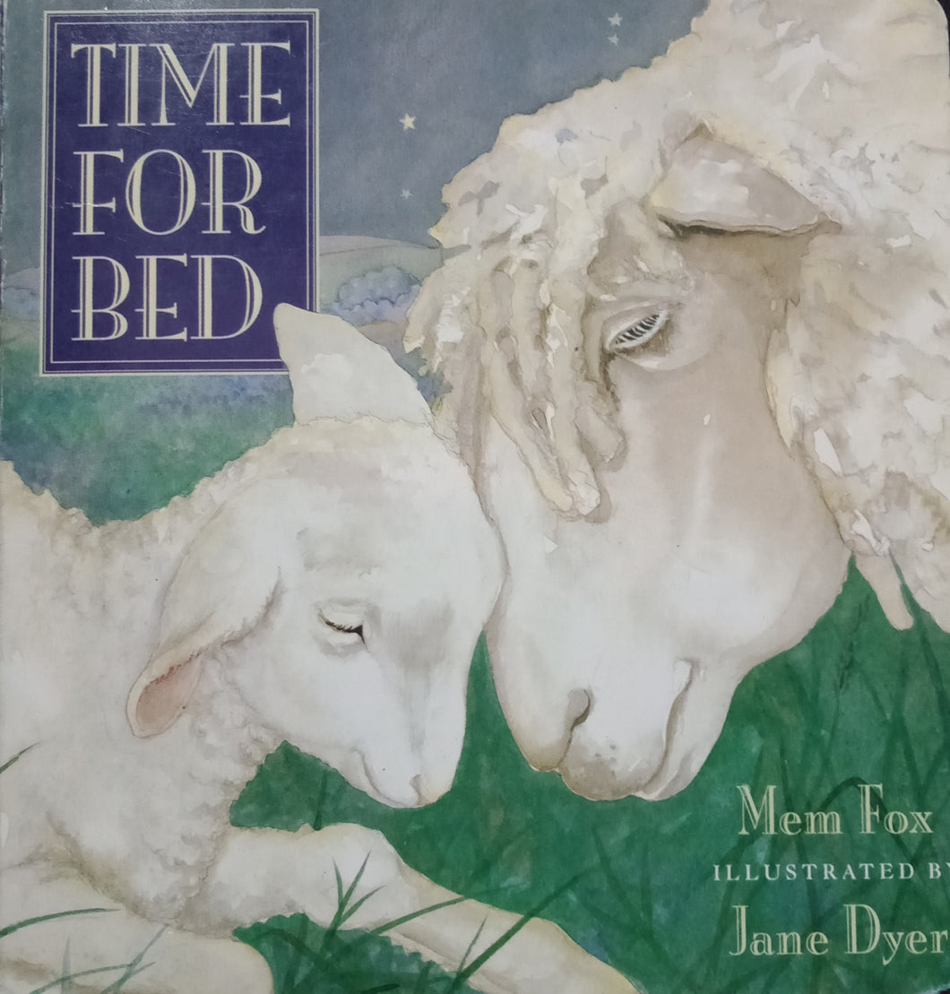 Time For Bed by Mem Fox