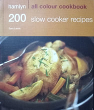 Load image into Gallery viewer, All Colour Cookbook 200 Slow Cooker Recipes By Hamlyn