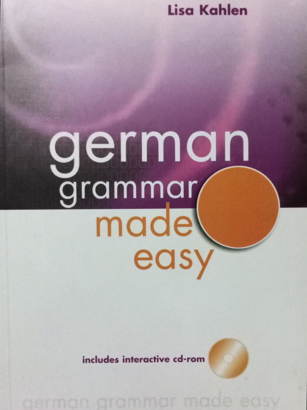German Grammar Made Easy By Lisa Kahlen