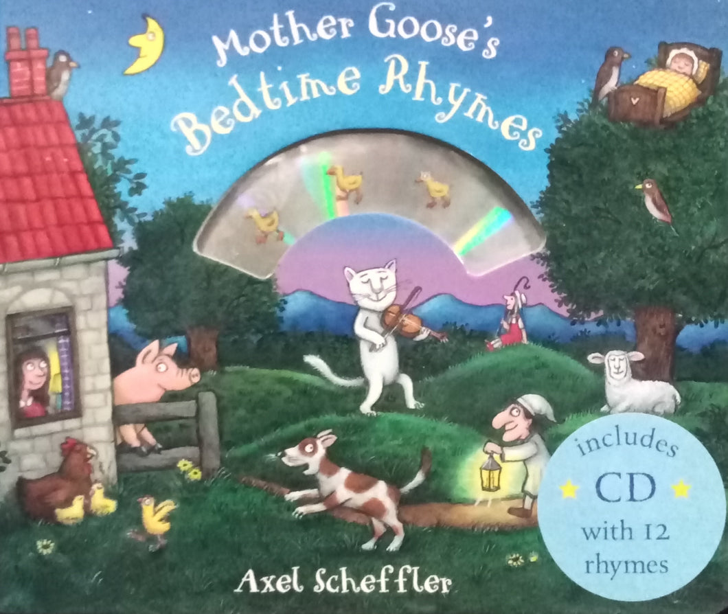 Mother Goose's  Bedtime Rhymes by Axel Scheffler