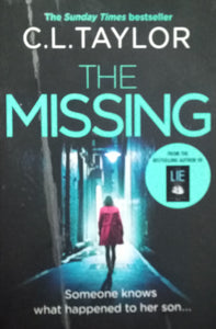 The Missing by C.L Taylor CE