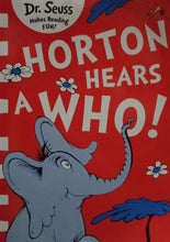 Load image into Gallery viewer, Horton Hears A Who! by Dr. Seuss