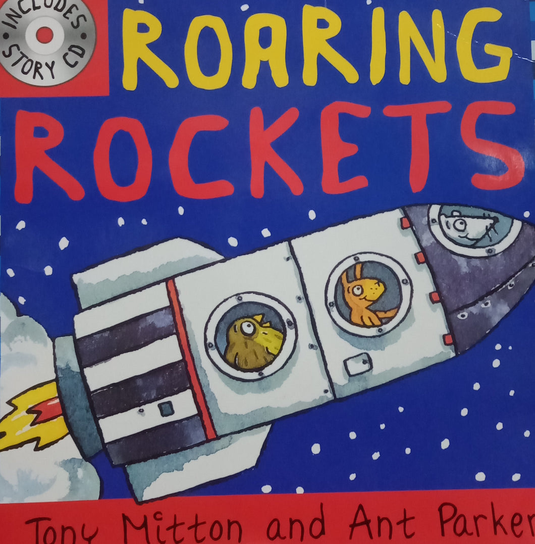 Roaring Rockets by Toni Mitton