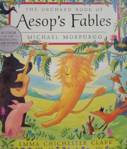 The Orchard Book Of Aesop's Fables by Michael Morpurgo