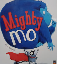 Load image into Gallery viewer, Mighty Mo by Alison Brown