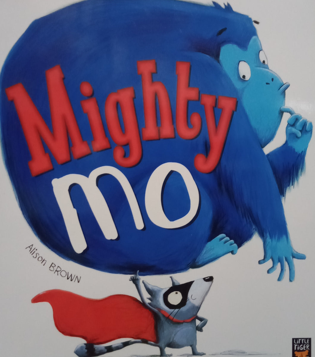 Mighty Mo by Alison Brown