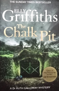 The Chalk Pit by Elly Griffiths CE