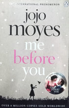 Load image into Gallery viewer, Me Before You by Jojo Moyes