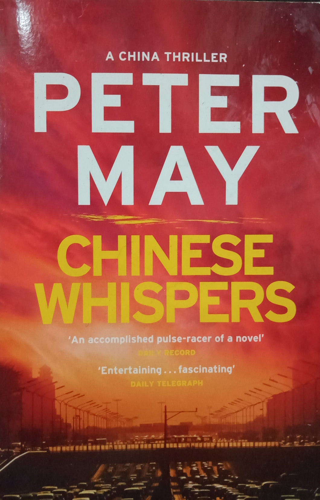 Chinese Whisperers by Peter May