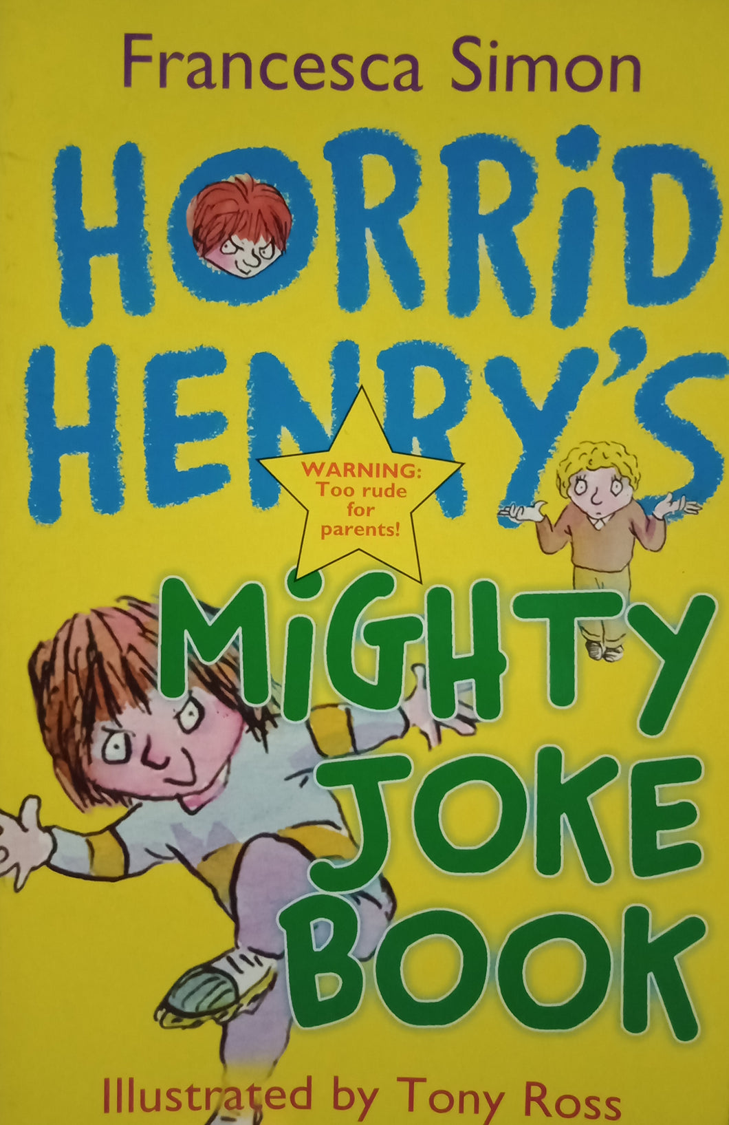 Horrid Henry's Mighty Joke Book by Francesca Simon WS