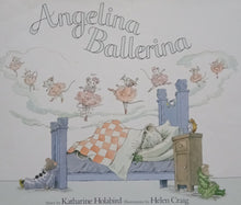 Load image into Gallery viewer, Angelina Ballerina by Katharine Holabird