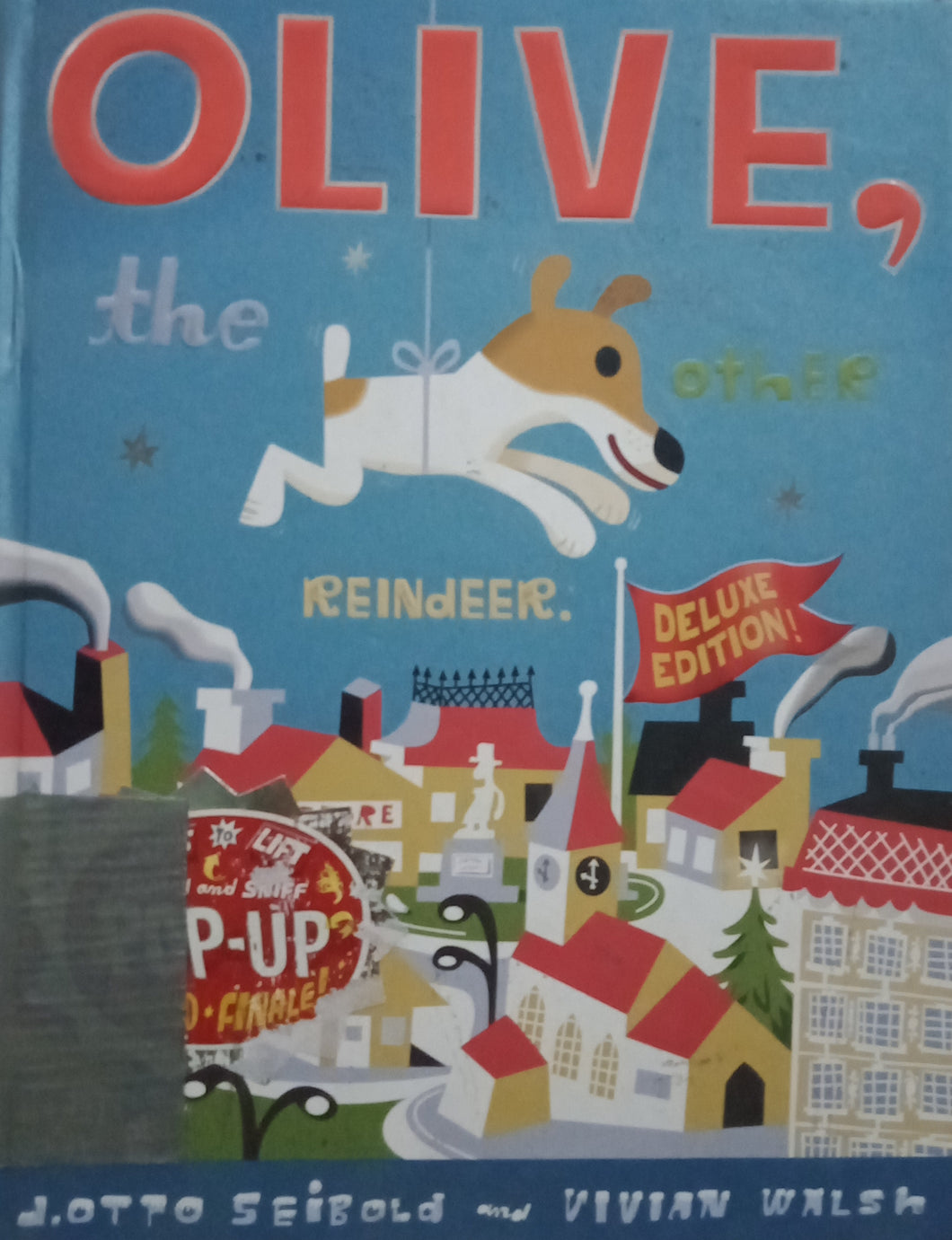 Olive, The Other Reindeer. by J. Otto Seibold