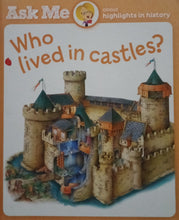 Load image into Gallery viewer, Who Lived In Castles?