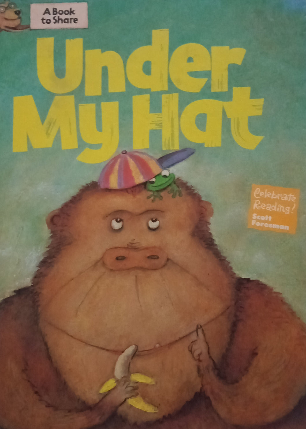 Under My Hat by Scott Foresman
