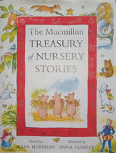 Load image into Gallery viewer, The Macmillan Treasury of Nursery Stories by Mary Hoffman