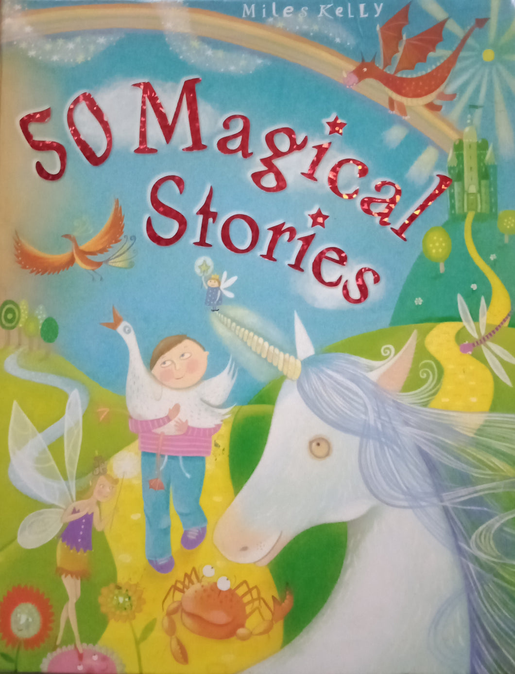 50 Magical Stories by Miles Kelly