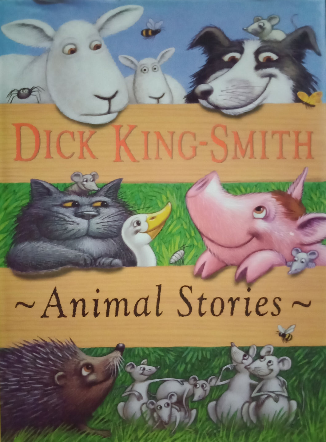 Animal Stories by Dick King-Smith