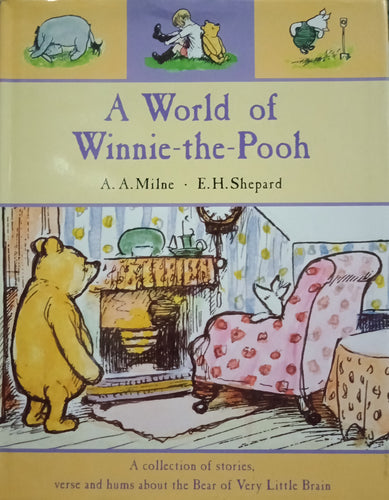 A World Of Winnie-the-Pooh by A.A.Milne