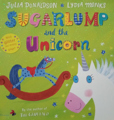 SugarLump And The Unicorn by Julia Donaldson WS