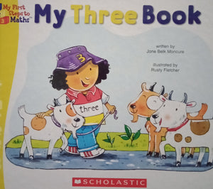 My Three Book by Jane Belk Moncure
