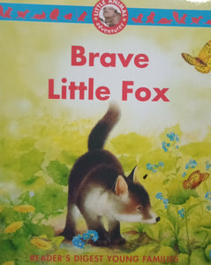Brave Little Fox (Reader's Digest Young Families)