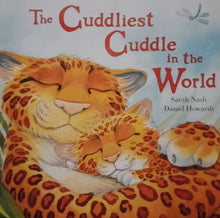 Load image into Gallery viewer, The Cuddliest Cuddle In The World by Sarah Nash