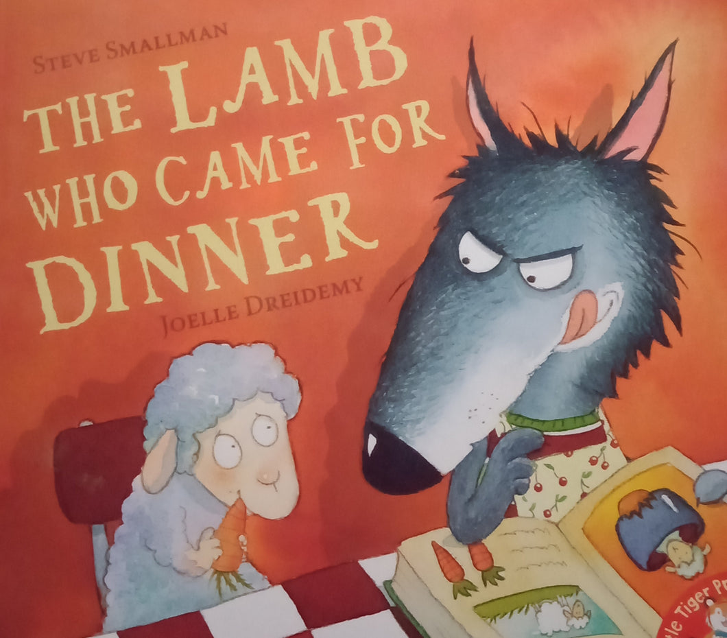 The Lamb Who Came For Dinner by Joelle Dreidemy