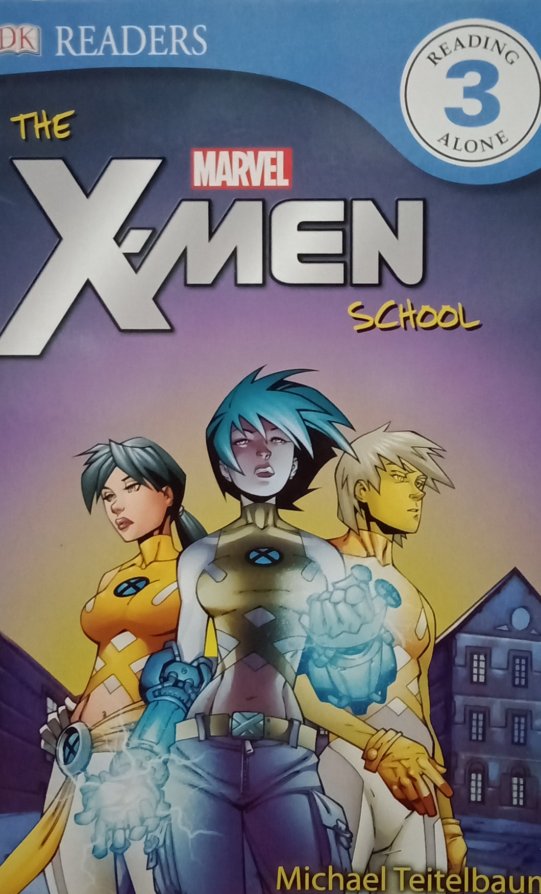 Marvel : The X-Men School by Michael Teitelbaum