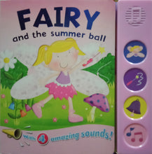Load image into Gallery viewer, Fairy and the summer ball. Soundbook