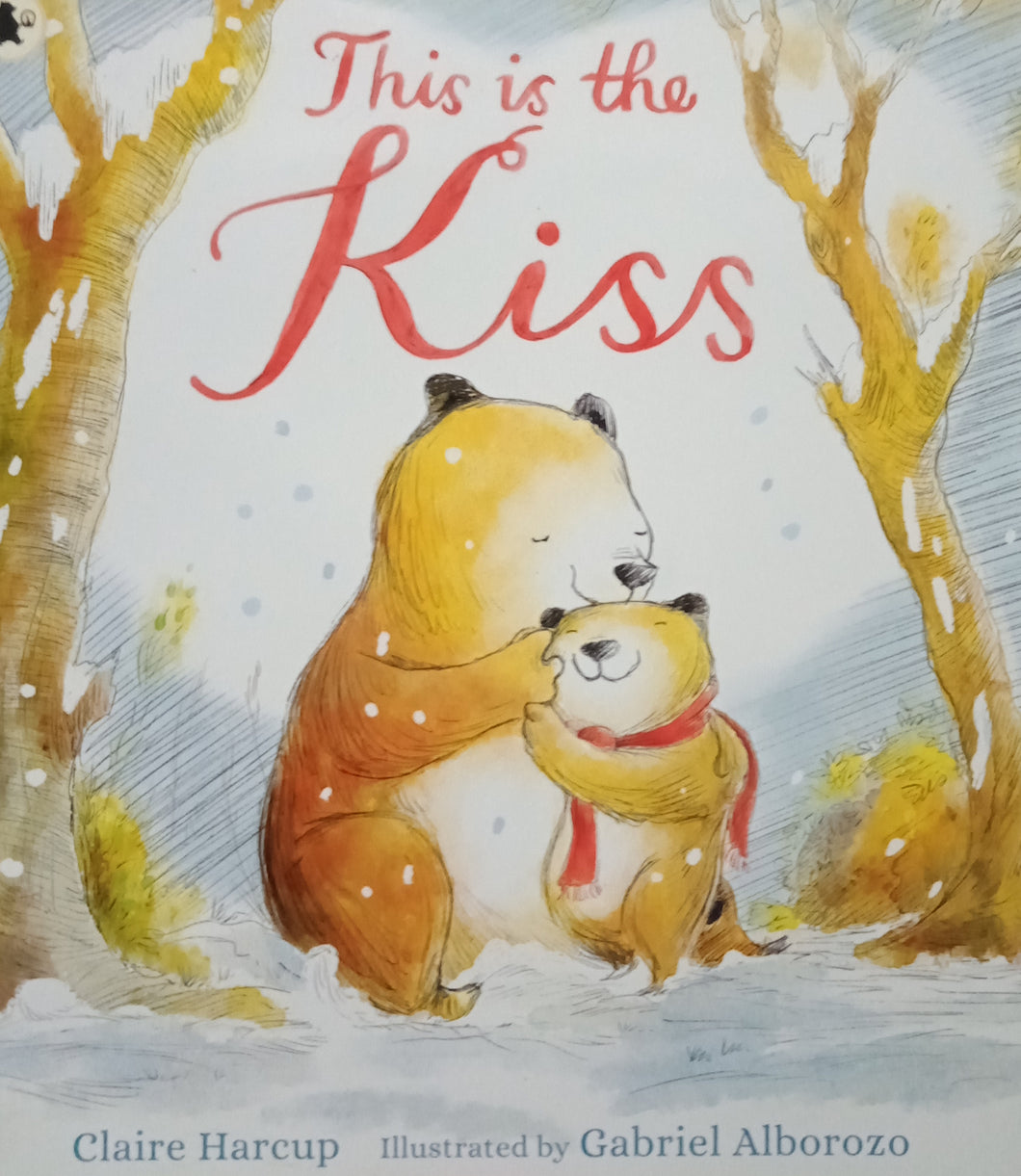 This Is The Kiss by Claire Harcup