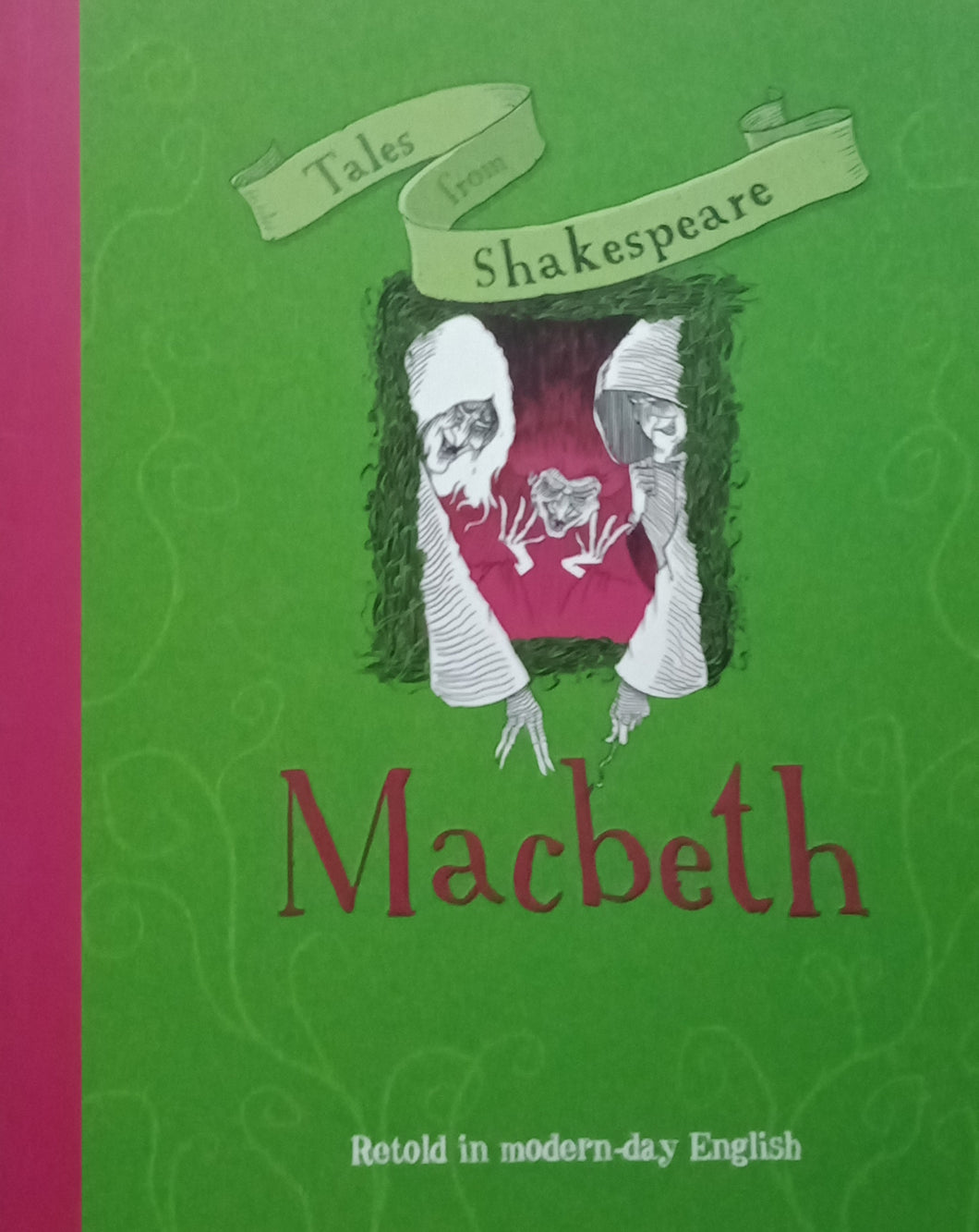 Tales From Shakespeare : Macbeth