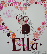 Load image into Gallery viewer, The Little Ladybird With A Big Heart Ella by Alex T. Smith