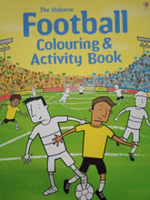 Load image into Gallery viewer, The Usborne : Football Colouring &amp; Activity Book