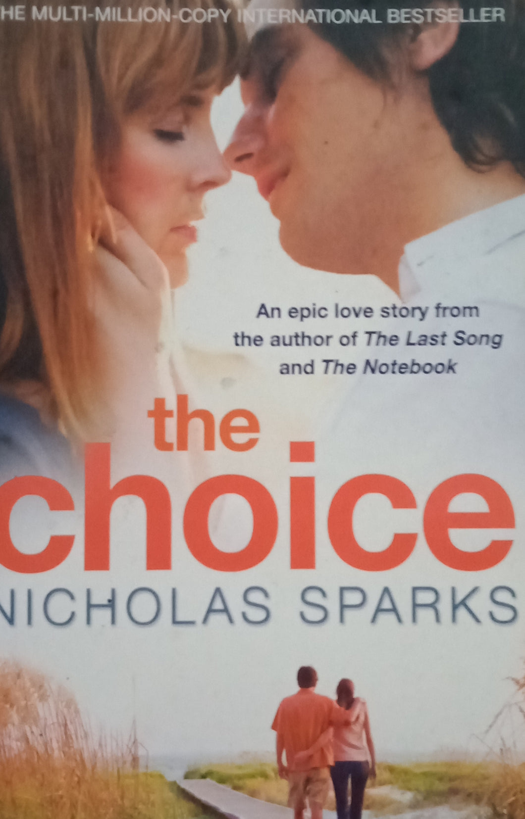 The Choice by Nichols Sparks