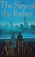 Load image into Gallery viewer, The Sins Of The Father by Jeffrey Archer