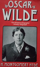 Load image into Gallery viewer, Oscar Wilde &quot;The Definitive Biography&quot; by H. Montgomery Hyde