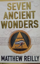 Load image into Gallery viewer, Seven Ancient Wonders by Matthew Reilly