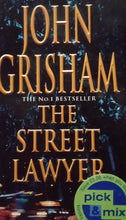 Load image into Gallery viewer, The Street Lawyer by John Grisham